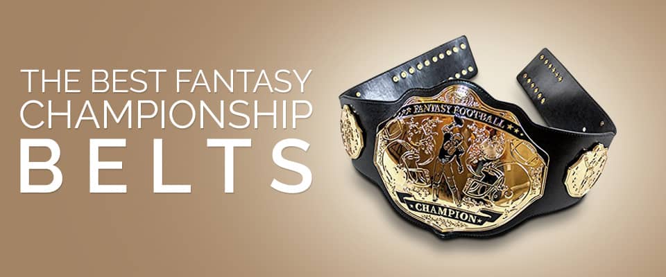 best fantasy football championship belts