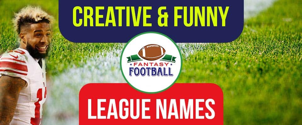Hilarious Fantasy Football League Names For 2020