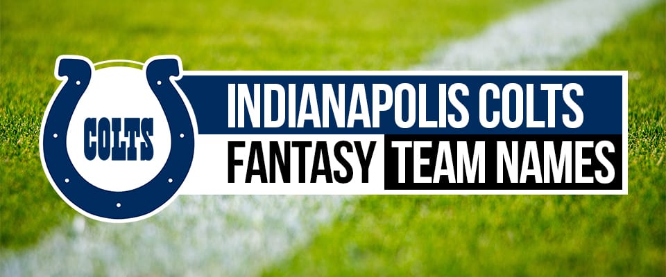 Colts Fantasy Football Names