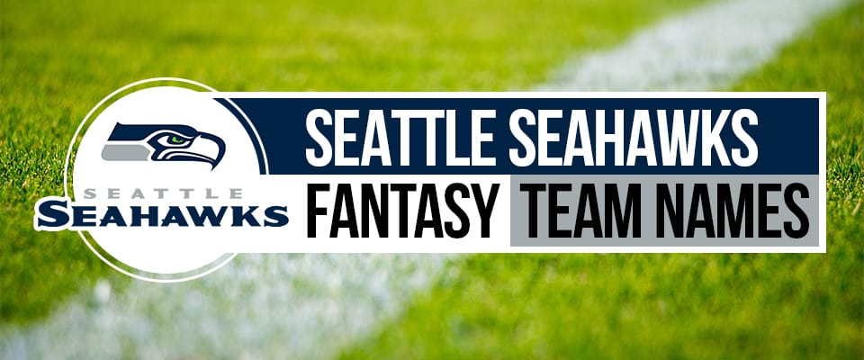 Seahawks Fantasy Football Names