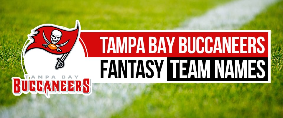 Tampa Bay Buccaneer Fantasy Football Names