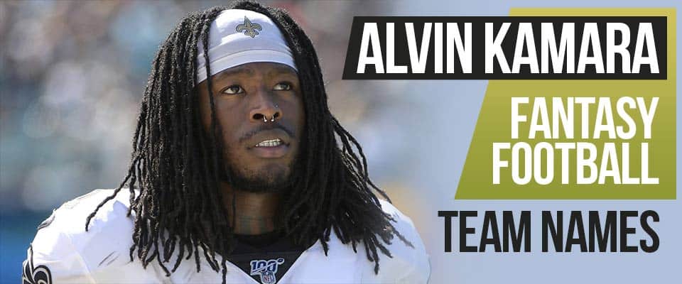 Alvin Kamara Team Names - Featured Alvin Kamara Fantasy Football Names