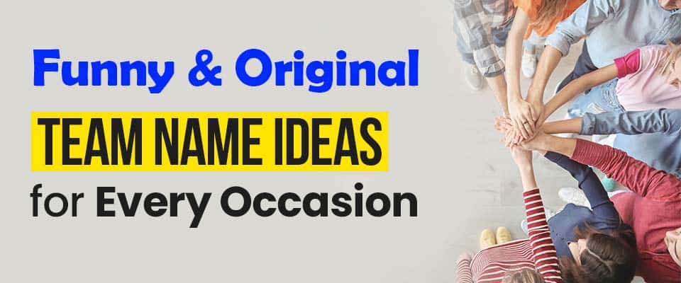 800+ Fun & Cool Team Names for Your Next Office Game