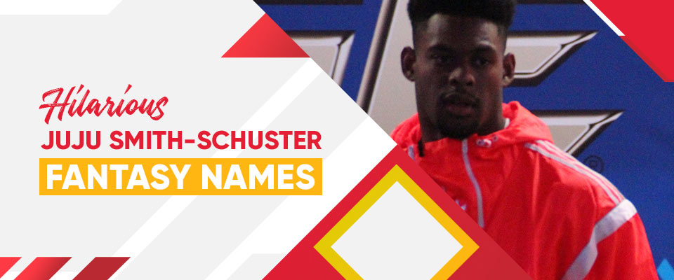 JuJu Smith-Schuster Fantasy Names