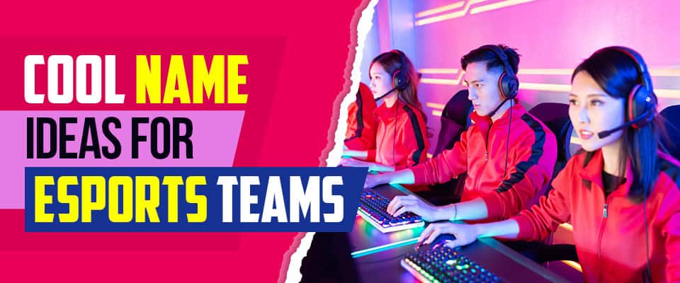 eSports Team Names