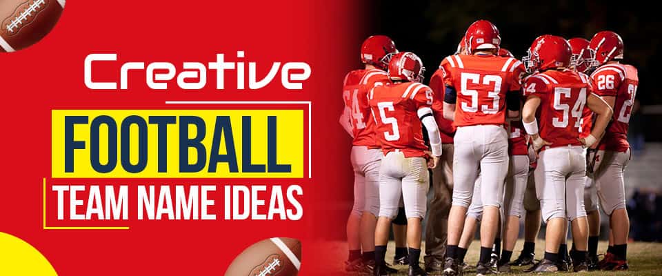 Football Team Name Ideas