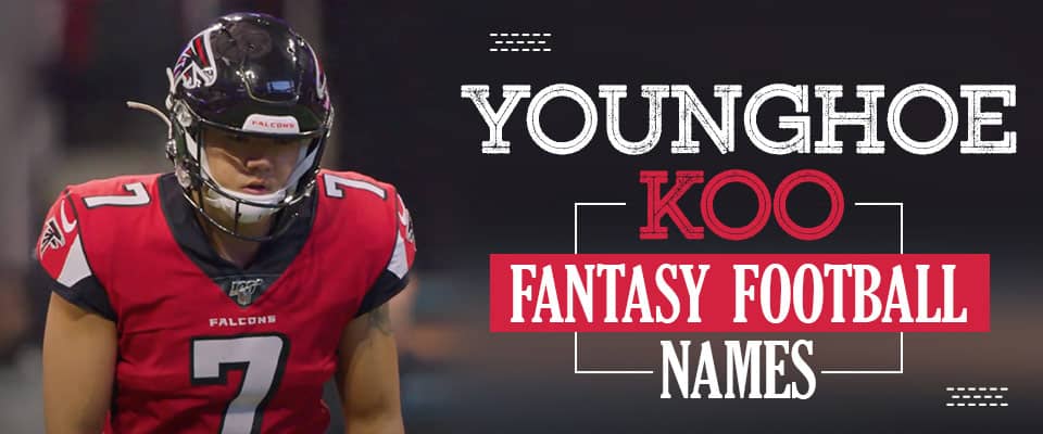 Younghoe Koo Fantasy Football Names