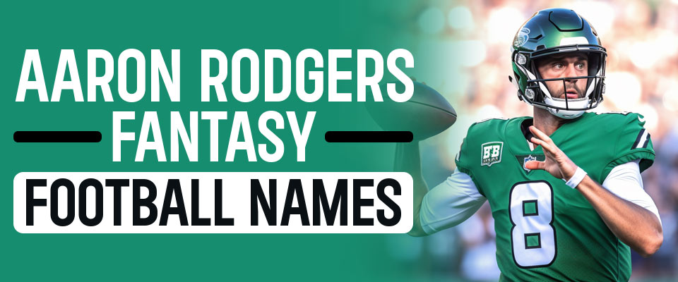 Aaron Rodgers Fantasy Football Team Names for 2023