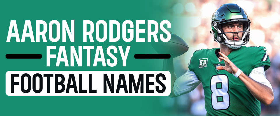 Aaron Rodgers Fantasy Football Team Names