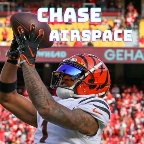 Ja'Marr Chase Fantasy Name - Chase Airspace