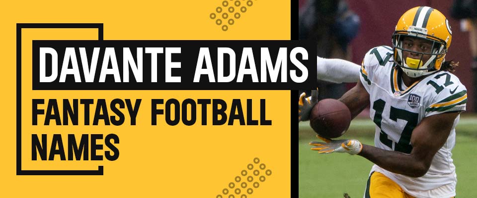 Davante Adams Fantasy Football Team Names